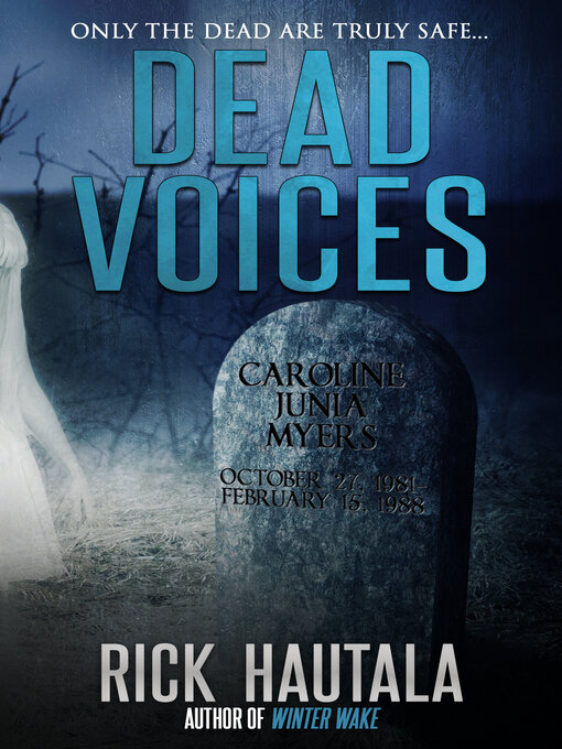 Title details for Dead Voices by Rick Hautala - Available